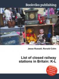 List of closed railway stations in Britain: K-L