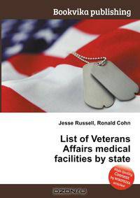 List of Veterans Affairs medical facilities by state