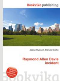 Raymond Allen Davis incident