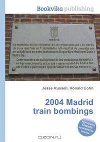 2004 Madrid train bombings