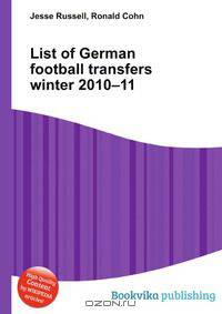 List of German football transfers winter 2010–11