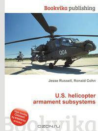 U.S. helicopter armament subsystems