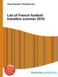 List of French football transfers summer 2010