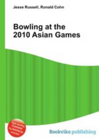 Bowling at the 2010 Asian Games