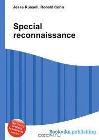Special reconnaissance