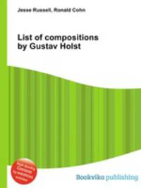 List of compositions by Gustav Holst
