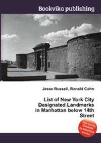 List of New York City Designated Landmarks in Manhattan below 14th Street