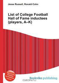 List of College Football Hall of Fame inductees (players, A–K)
