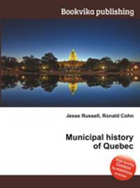Municipal history of Quebec
