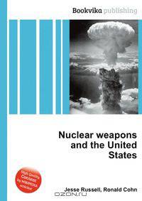 Nuclear weapons and the United States