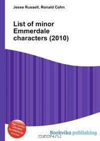 List of minor Emmerdale characters (2010)