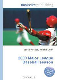 2000 Major League Baseball season