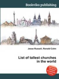List of tallest churches in the world