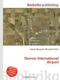Denver International Airport