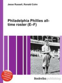 Philadelphia Phillies all-time roster (E–F)