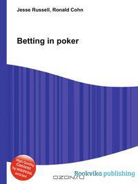 Betting in poker