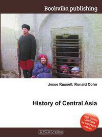 History of Central Asia