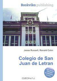 Colegio de San Juan de Letran
