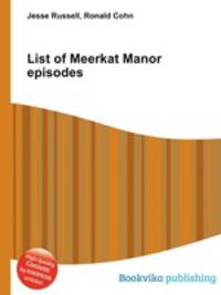 List of Meerkat Manor episodes