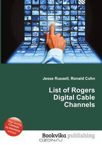 List of Rogers Digital Cable Channels