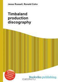 Timbaland production discography