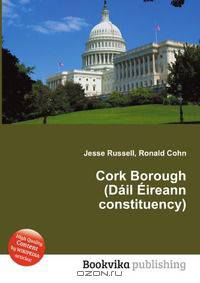 Cork Borough (Dail Eireann constituency)
