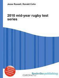 2010 mid-year rugby test series