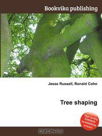Tree shaping