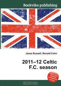 2011–12 Celtic F.C. season