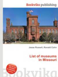 List of museums in Missouri