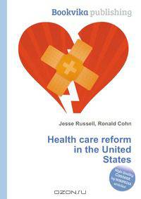 Health care reform in the United States