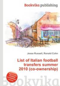 List of Italian football transfers summer 2010 (co-ownership)