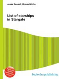 List of starships in Stargate