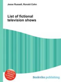 List of fictional television shows