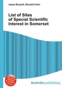 List of Sites of Special Scientific Interest in Somerset