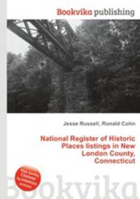 National Register of Historic Places listings in New London County, Connecticut