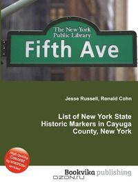 List of New York State Historic Markers in Cayuga County, New York