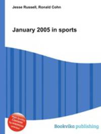 January 2005 in sports