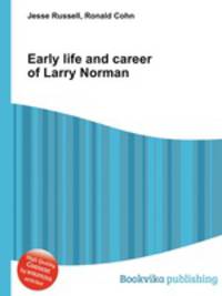 Early life and career of Larry Norman