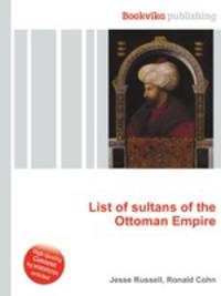 List of sultans of the Ottoman Empire