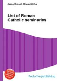List of Roman Catholic seminaries