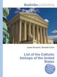 List of the Catholic bishops of the United States