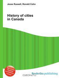 History of cities in Canada