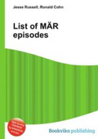 List of MAR episodes