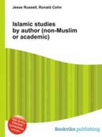 Islamic studies by author (non-Muslim or academic)