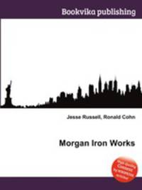 Morgan Iron Works