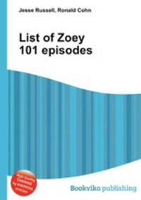 List of Zoey 101 episodes