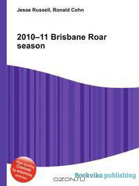 2010–11 Brisbane Roar season