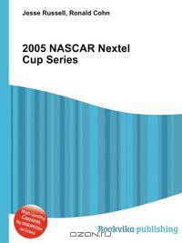 2005 NASCAR Nextel Cup Series