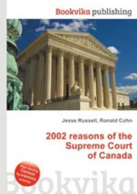 2002 reasons of the Supreme Court of Canada